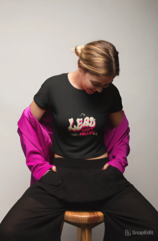 "Women's Bold Black Crop Top - Lead, Don't Follow"